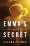 [Finding Emma 02] • Emma's Secret · A Novel